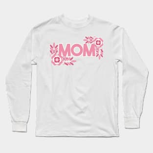 Mother Day Long Sleeve T-Shirt